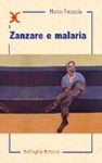 Zanzare e malaria