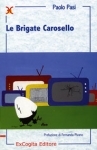 Le Brigate Carosello