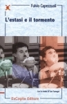 Lestasi e il tormento