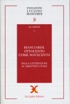 Bianciardi, ottocento come novecento  Dalla letteratura al dibattito civile