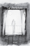 Le vibrazioni