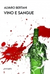 Vino e sangue