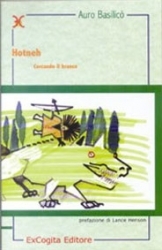 Hotneh – Cercando il branco