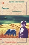 Scosso (novelle antipanico)