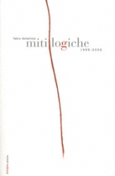 miti logiche 1999-2006